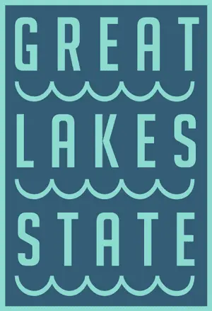 Great Lakes State Poster